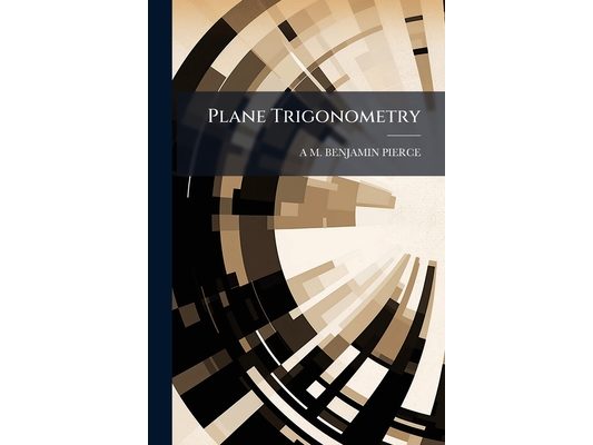 Plane Trigonometry