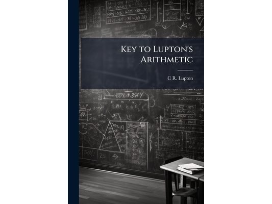 Key to Lupton's Arithmetic
