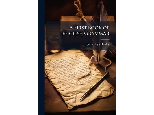A First Book of English Grammar