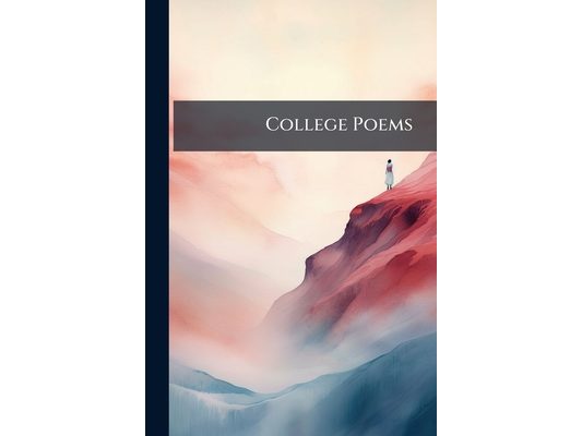 College Poems