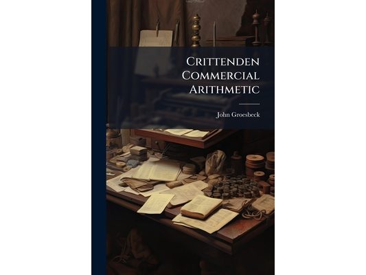 Crittenden Commercial Arithmetic
