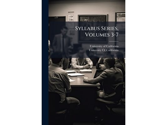 Syllabus Series, Volumes 3-7