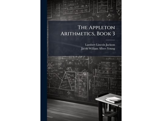 The Appleton Arithmetics, Book 3