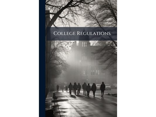 College Regulations