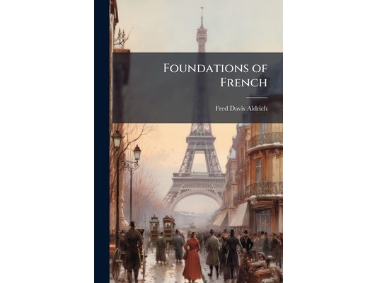 Foundations of French