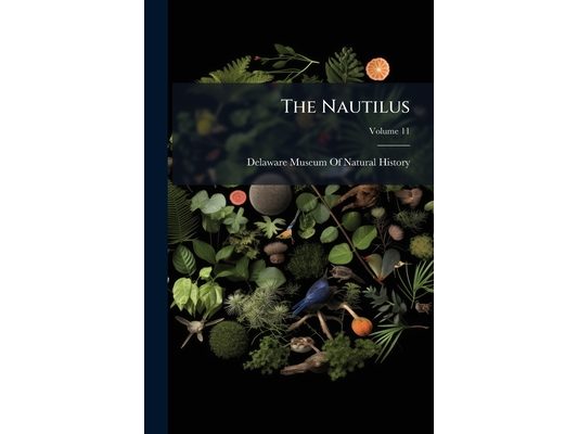 The Nautilus; Volume 11