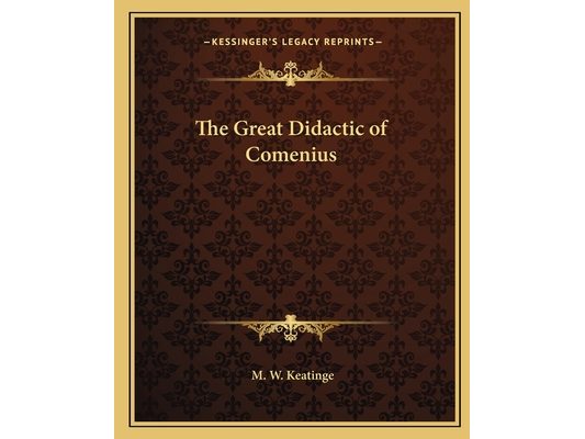 The Great Didactic of Comenius