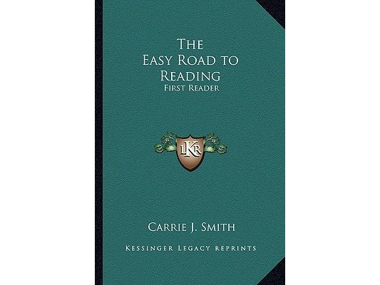 The Easy Road to Reading: First Reader