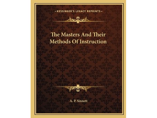 The Masters And Their Methods Of Instruction