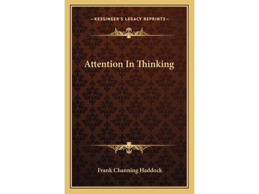 Attention In Thinking