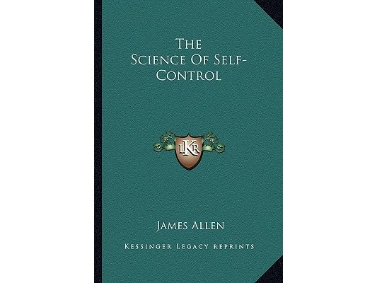 The Science Of Self-Control