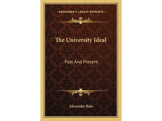 The University Ideal: Past And Present