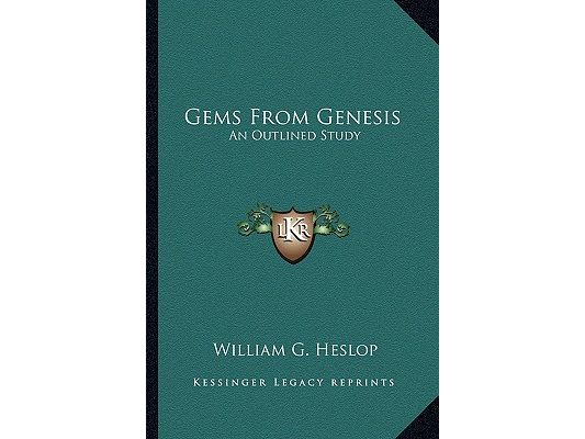 Gems From Genesis: An Outlined Study