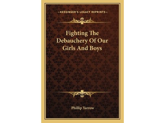 Fighting The Debauchery Of Our Girls And Boys