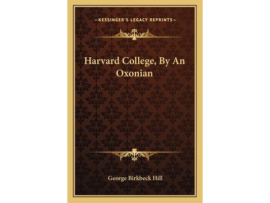 Harvard College, By An Oxonian