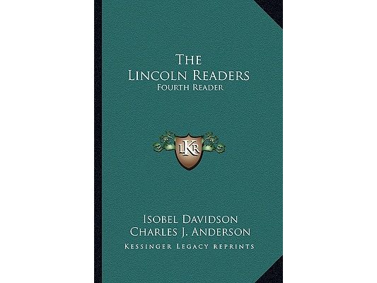 The Lincoln Readers: Fourth Reader