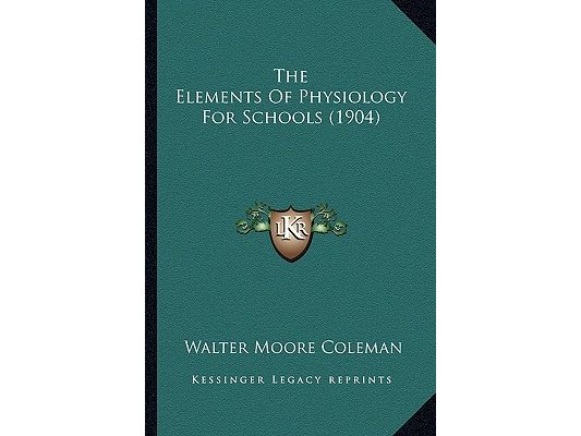 The Elements Of Physiology For Schools (1904)