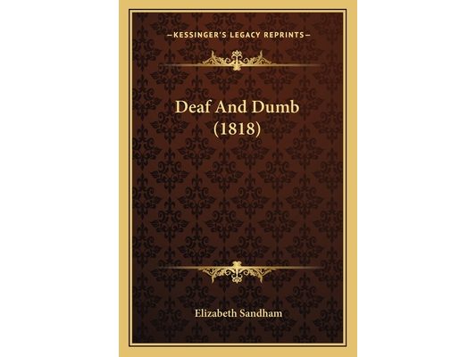 Deaf And Dumb (1818)