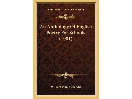 An Anthology Of English Poetry For Schools (1901)