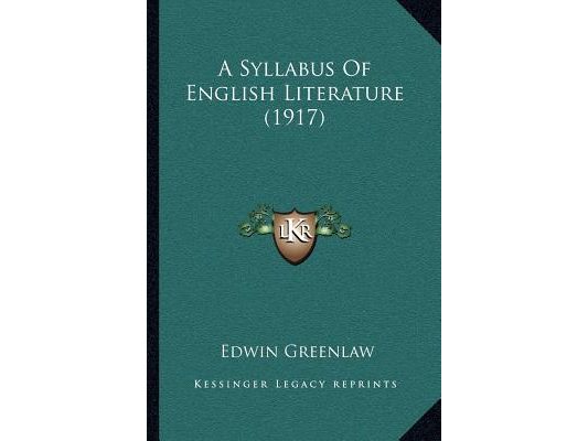 A Syllabus Of English Literature (1917)