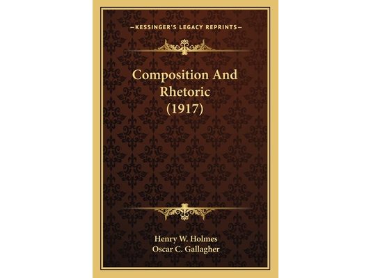 Composition And Rhetoric (1917)