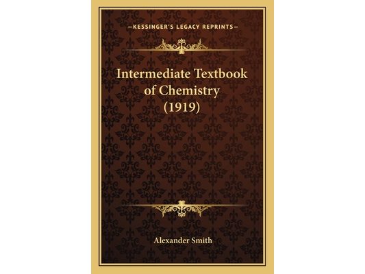 Intermediate Textbook of Chemistry (1919)