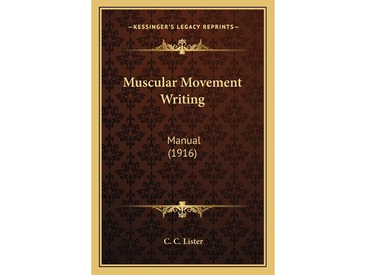Muscular Movement Writing: Manual (1916)