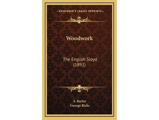Woodwork: The English Sloyd (1892)