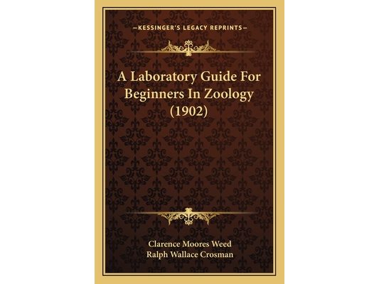 A Laboratory Guide For Beginners In Zoology (1902)