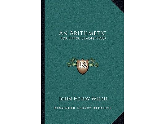 An Arithmetic: For Upper Grades (1908)