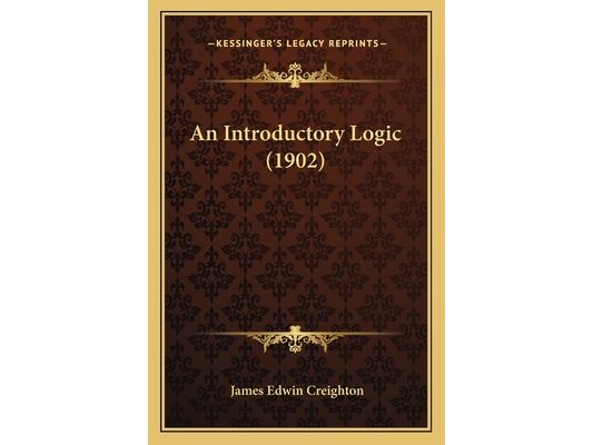 An Introductory Logic (1902)