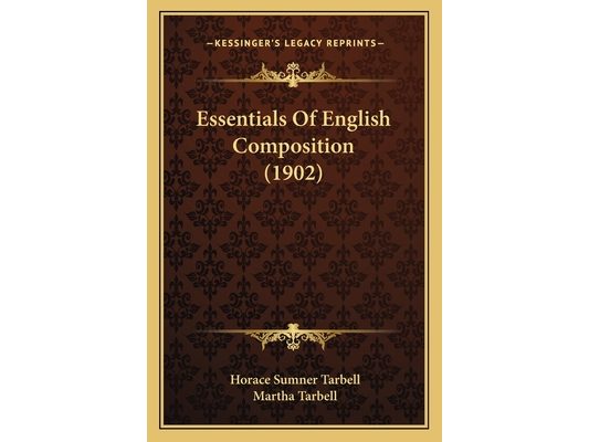 Essentials Of English Composition (1902)