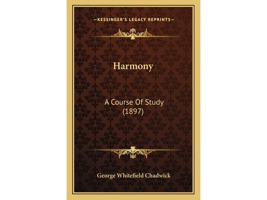 Harmony: A Course Of Study (1897)