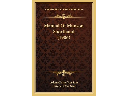 Manual Of Munson Shorthand (1906)