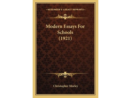 Modern Essays For Schools (1921)