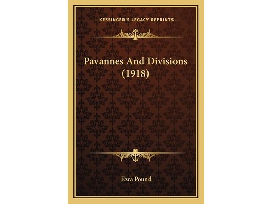 Pavannes And Divisions (1918)
