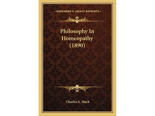 Philosophy In Homeopathy (1890)