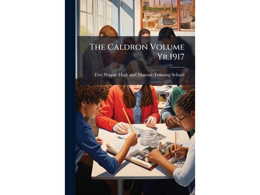 The Caldron Volume Yr.1917