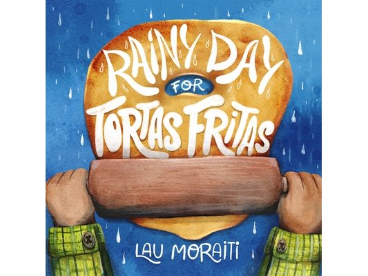 Rainy Day for Tortas Fritas