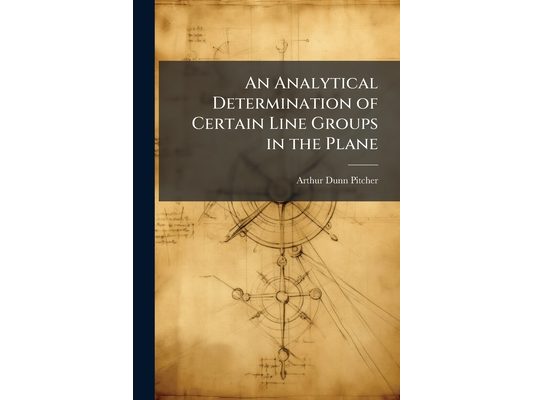 An Analytical Determination of Certain Line Groups in the Plane
