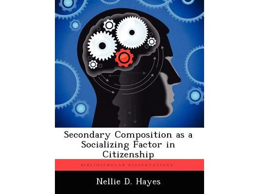 Secondary Composition as a Socializing Factor in Citizenship