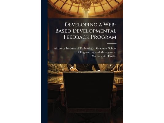 Developing a Web-Based Developmental Feedback Program