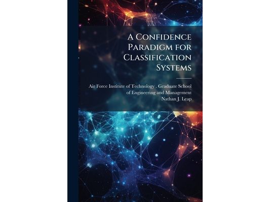 A Confidence Paradigm for Classification Systems