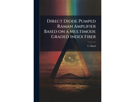 Direct Diode Pumped Raman Amplifier Based on a Multimode Graded Index Fiber