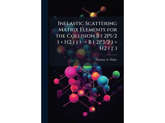 Inelastic Scattering Matrix Elements for the Collision B ( 2P1/2 ) + H2 ( j ) -＞ B ( 2P3/2 ) + H2 ( j' )