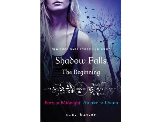 Shadow Falls: The Beginning: Born at Midnight and Awake at Dawn