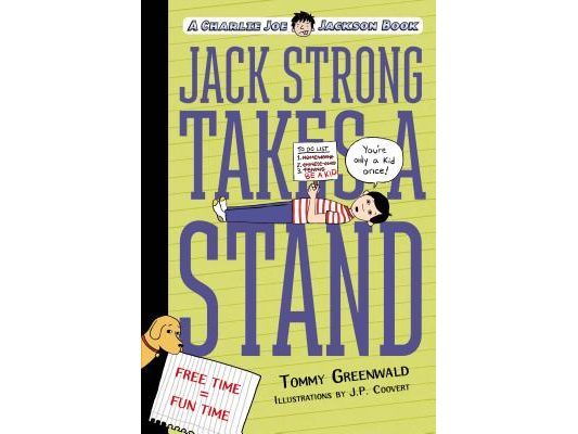 Jack Strong Takes a Stand: A Charlie Joe Jackson Book