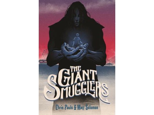 The Giant Smugglers