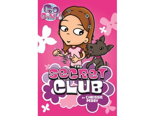 Go Girl! #7: The Secret Club