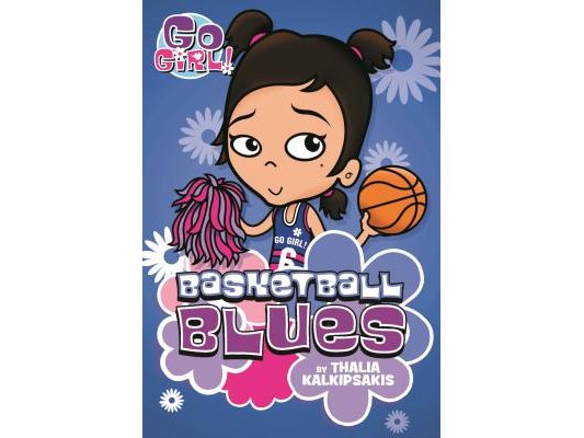 Go Girl! #11 Basketball Blues